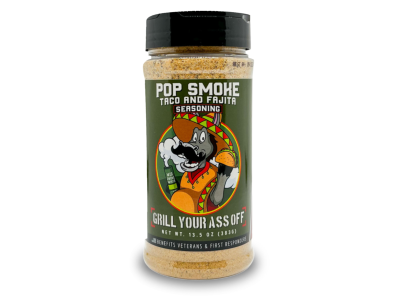 Grill Your Ass Off Pop Smoke Taco & Fajita Seasoning