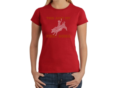 LA Pop Art Women's Word Art T-Shirt - This Aint My First Rodeo, Medium, Red