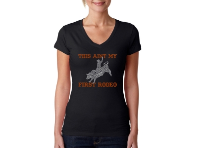 LA Pop Art Women's Word Art V-Neck T-Shirt - This Aint My First Rodeo, Extra Large, Black