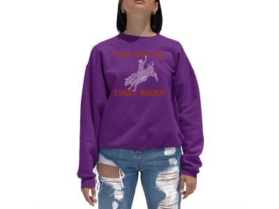 LA Pop Art Women's Word Art Crewneck Sweatshirt - This Aint My First Rodeo, 4XL, Purple