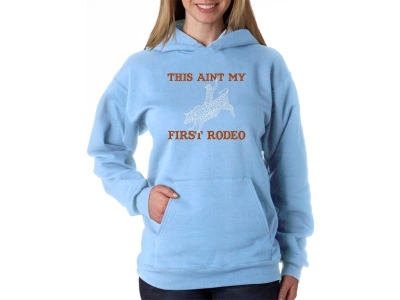 LA Pop Art Women's Word Art Hooded Sweatshirt -This Aint My First Rodeo, Large, Blue