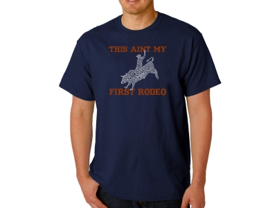 LA Pop Art Men's Word Art T-shirt - This Aint My First Rodeo, Medium, Navy Blue